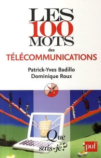 Les 100 mots des télécommunications