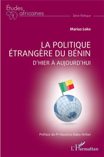 La politique étrangère du Bénin : d'hier à aujourd'hui