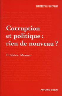 Corruption et politique : rien de nouveau ?