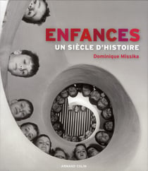 Enfances - un siècle d'histoire