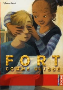 Fort comme ulysse