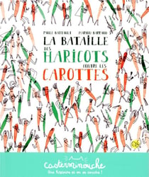 La bataille des haricots contre les carottes