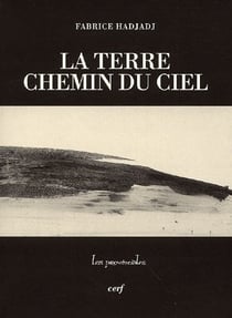 La terre chemin du ciel