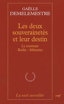 Les deux souverainetés et leur destin