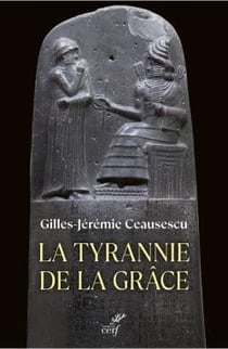 La tyrannie de la grâce