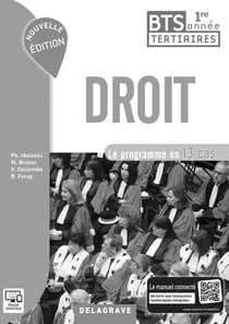 Droit - 1ère année BTS Tertiaires - le programme en 13 cas