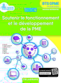 BTS GPME - bloc 4 - soutenir le fonctionnement et le développement de la PME - 1re et 2e années - pochette élève