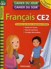 Cahiers du jour/ soir - français - ce2 (édition 2010)