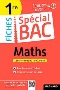 Fiches spécial bac : maths - 1re bac 2022 - tout le programme en 53 fiches, mémos, schémas-bilans, exercices et QCM