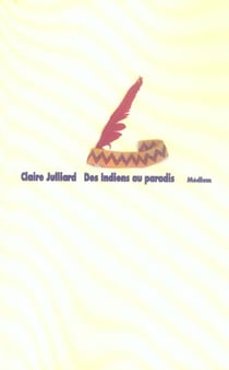 Indiens au paradis (des)