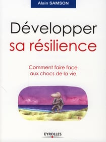 Développer sa résilience