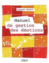 Manuel de gestion des émotions