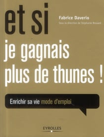 Et si je gagnais plus de thunes !