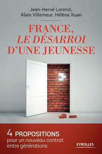 France, le désarroi d'une jeunesse - 4 propositions pour un nouveau contrat entre générations
