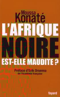 L'Afrique noire est-elle maudite ?