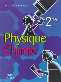 Physique chimie 2e - manuel