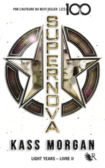 Light years Tome 2 : supernova