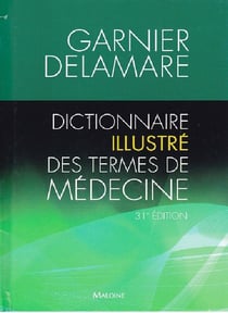 Dictionnaire Illustre Des Termes De Medecine