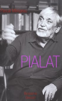 Maurice Pialat l'imprécateur