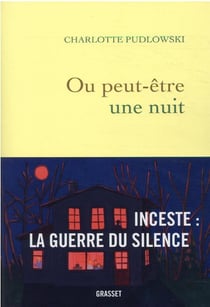 Ou peut-être une nuit