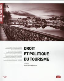 Droit et politique du tourisme