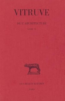 De l'architecture, livre VI