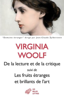 De la lecture et de la critique - les fruits étranges et brillants de l'art