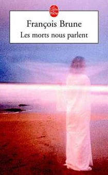 Les morts nous parlent