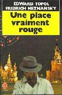 Une place vraiment rouge