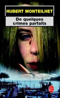 De quelques crimes parfaits