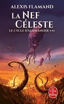 Le cycle d'Alamänder Tome 3 : La Nef céleste