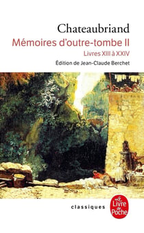 Mémoires d'outre-tombe Tome 2