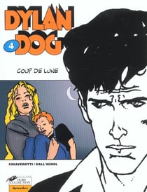Dylan dog t.4 - coup de lune