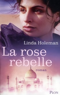 La rose rebelle