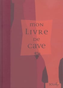 Mon livre de cave