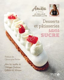 Desserts et pâtisserie sans sucre