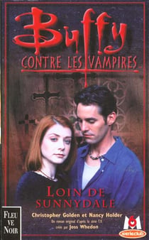 Buffy contre les vampires Tome 13 : loin de Sunnydale