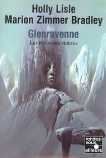 Glenravenne - les pouvoirs perdus