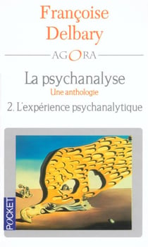 L'experience psychanalytique - tome 2