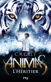 Animas Tome 1 : l'héritier