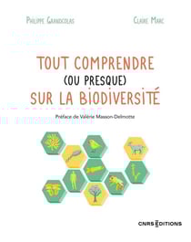 Tout comprendre (ou presque) sur la biodiversité
