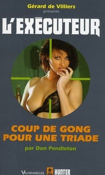 L'exécuteur t.247 - coup de gong pour une triade