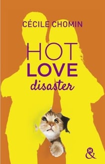 Hot love disaster