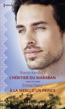 L'héritier du Maraban - à la merci d'un prince