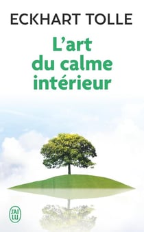 L'art du calme interieur