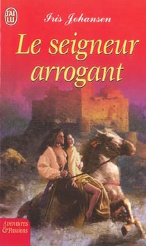 Seigneur arrogant (le)