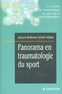 Panorama en traumatologie du sport