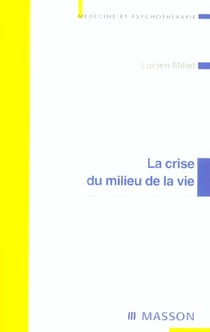 La crise du milieu de la vie nouvelle presentation