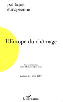 Revue politique européenne n.21 : l'Europe du chômage