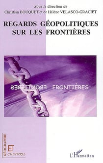 Revue géographie et cultures : regards géopolitiques sur les frontières